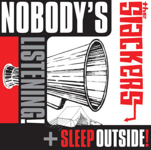 Nobody’s Listening/Sleep Outside (2020)